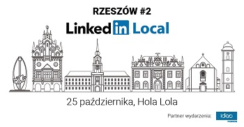 II edycja LinkedIn Local w Rzeszowie już za nami!