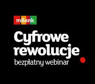 Webinar w ramach Cyfrowych rewolucji mBanku