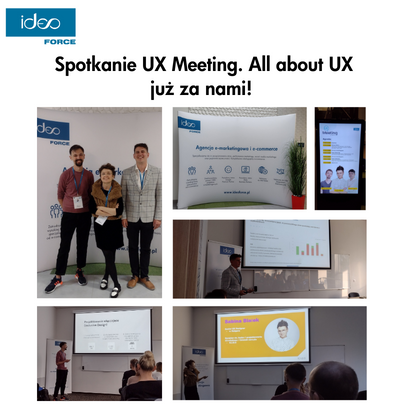 UX Meeting. All about UX już za nami!
