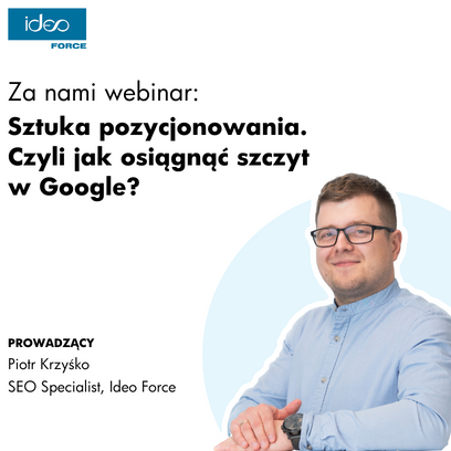 Zorganizowaliśmy webinar o sztuce pozycjonowania