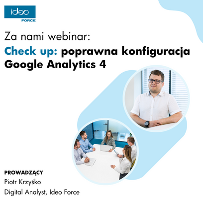 Webinar o konfiguracji Google Analytics 4 już za nami