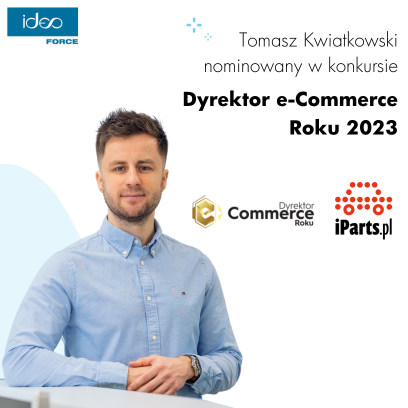 Tomasz Kwiatkowski nominowany w konkursie Dyrektor e-Commerce Roku 2023!