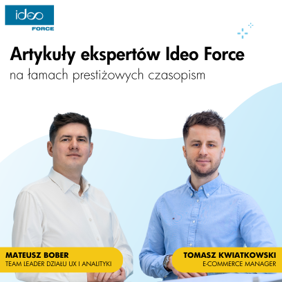 Artykuły ekspertów Ideo Force w czołowych branżowych czasopismach