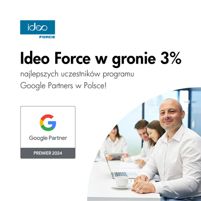 Ideo Force zdobywa tytuł Google Partner Premier 2024!