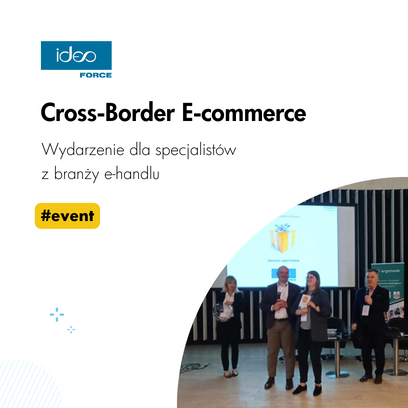 Byliśmy na Cross-Border E-commerce