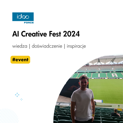 AI Creative Fest 2024 - relacja z wydarzenia