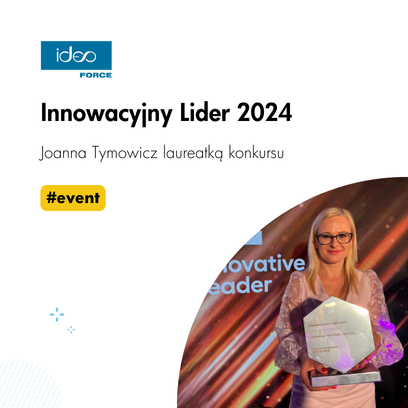Joanna Tymowicz laureatką konkursu Innowacyjny Lider 2024!