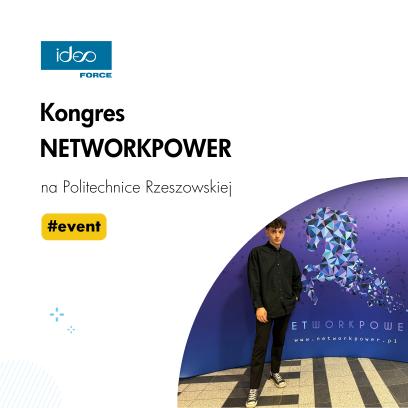Kongres NETWORKPOWER 2024 – relacja z wydarzenia