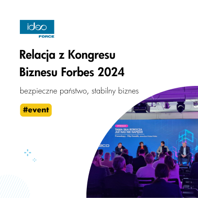Uczestniczymy w Kongresie Biznesu Forbes 2024