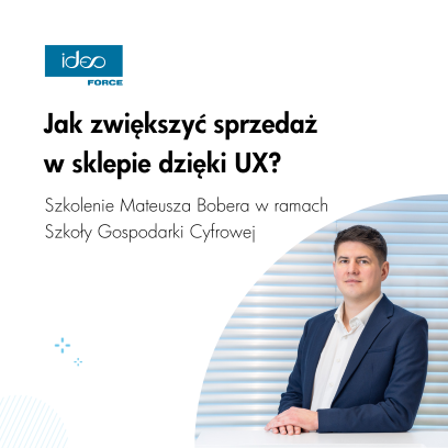 Ekspert Ideo Force wykładowcą w prestiżowej Szkole Gospodarki Cyfrowej