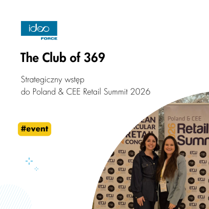 Strategiczne wyzwania handlu pod lupą.Nasze wnioski ze spotkania The Club of 369